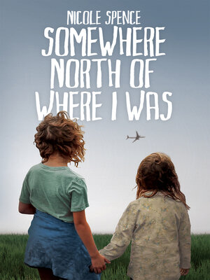 cover image of Somewhere North of Where I Was
